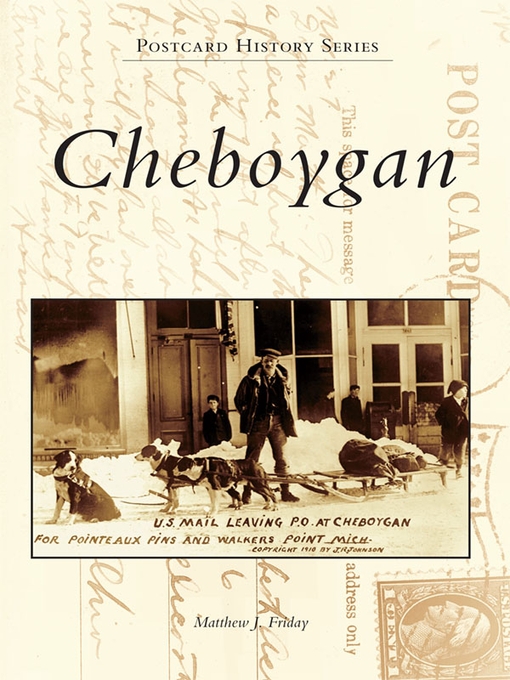 Title details for Cheboygan by Matthew J. Friday - Available